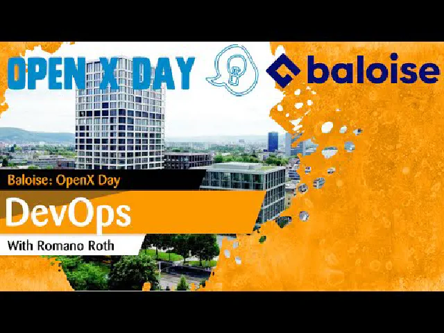Baloise OpenX Day: Keynote on DevOps, Value Streams, and Platform Engineering