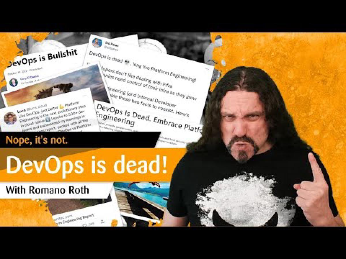 DevOps Is Dead? Why Platform Engineering and SRE Need DevOps More Than Ever