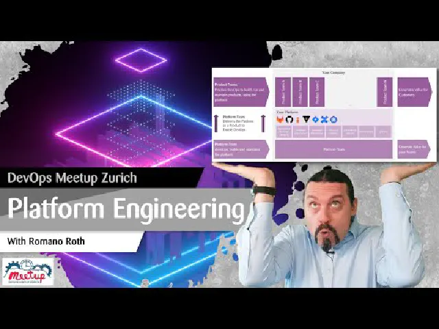 DevOps Meetup Zurich 2024: Developer Experience and Platform Engineering