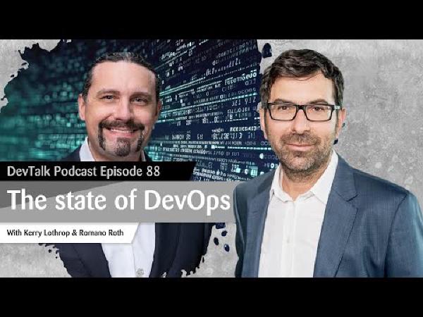 DevTalk Podcast: The State of DevOps