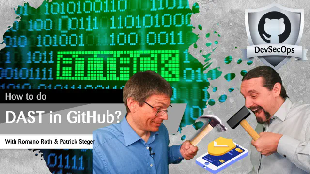 GitHub DevSecOps Part 8: Dynamic Application Security Testing (DAST)