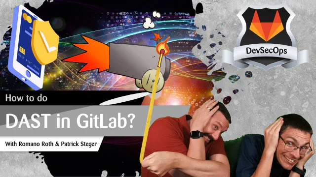 GitLab DevSecOps Part 8: Dynamic Application Security Testing (DAST)