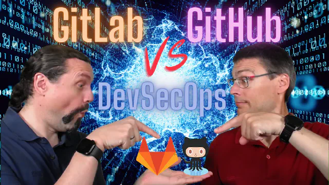 GitLab vs. GitHub: DevSecOps Pipeline