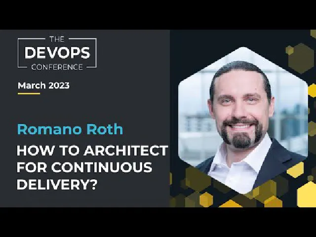 How to Architect for Continuous Delivery: From Silos to Digital Factories