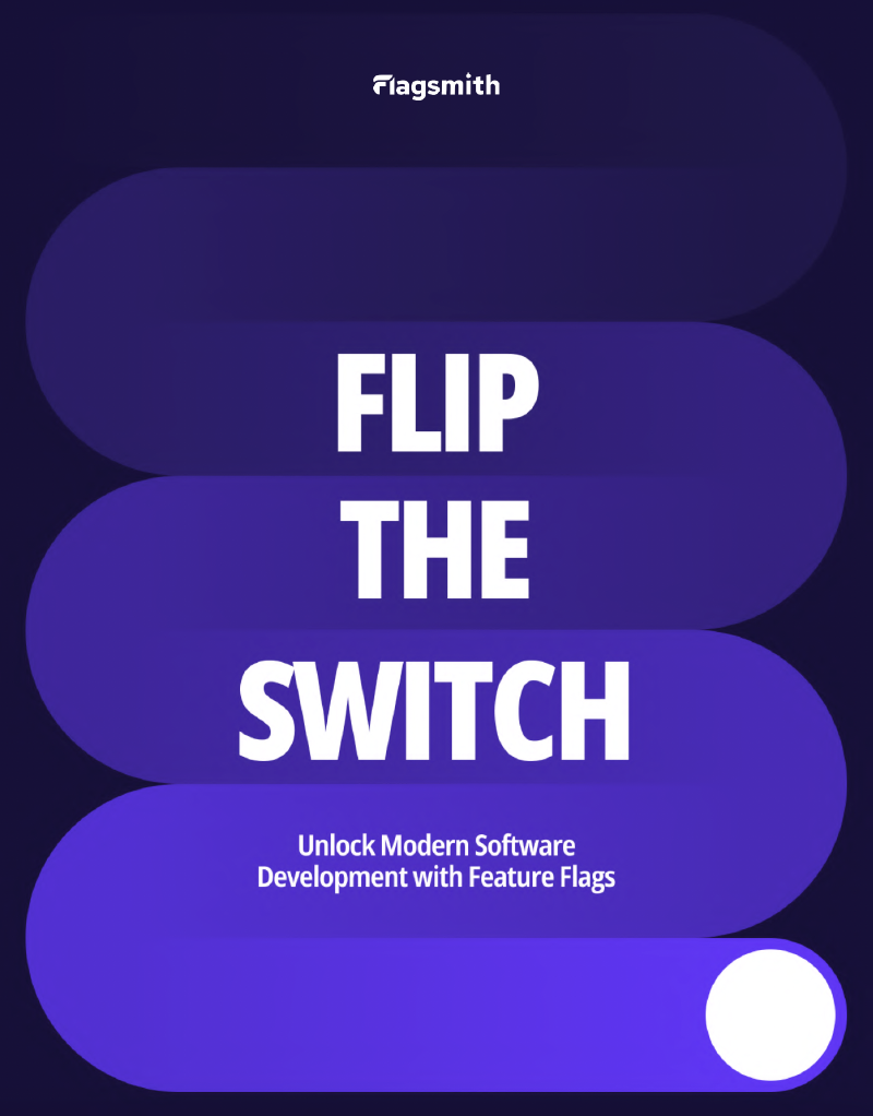 Flagsmith ebook cover titled Flip the Switch, Unlock Modern Software Development with Feature Flags