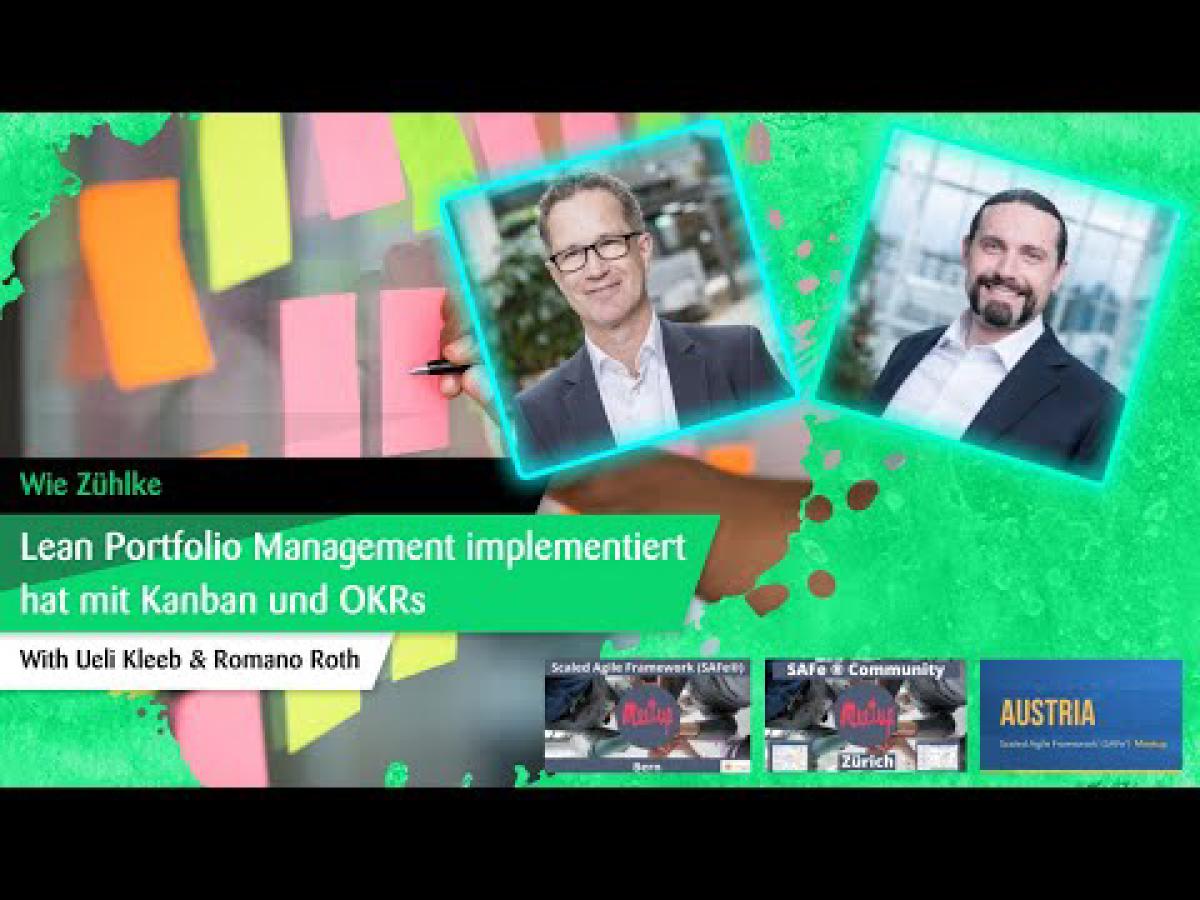 How Zühlke Implemented Lean Portfolio Management with Kanban and OKRs