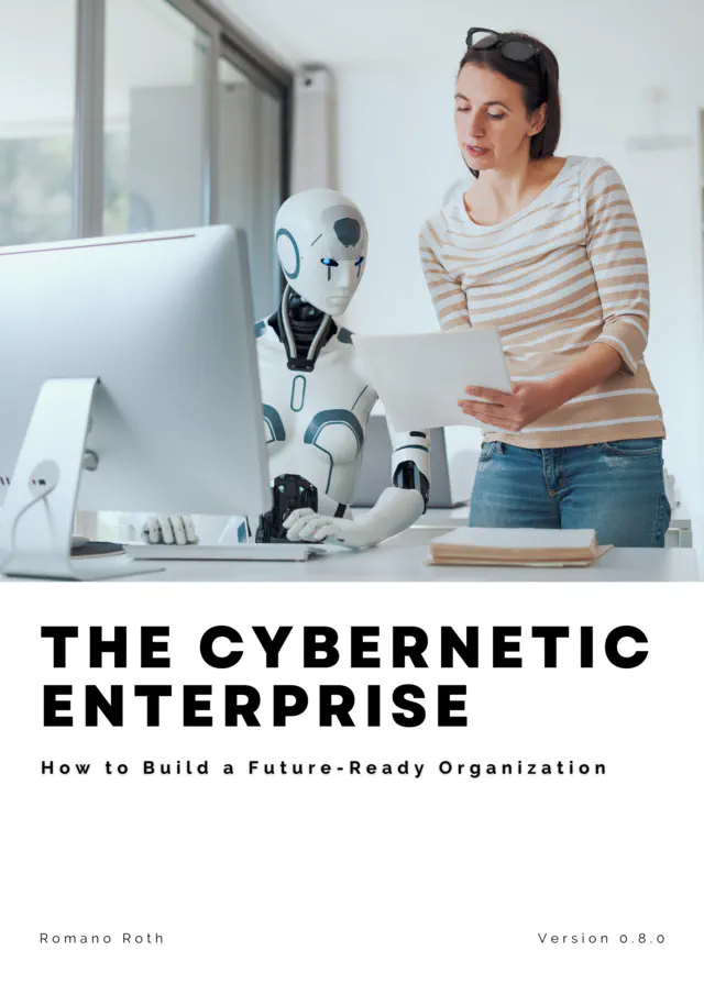 The Cybernetic Enterprise is Coming: Are You Ready?