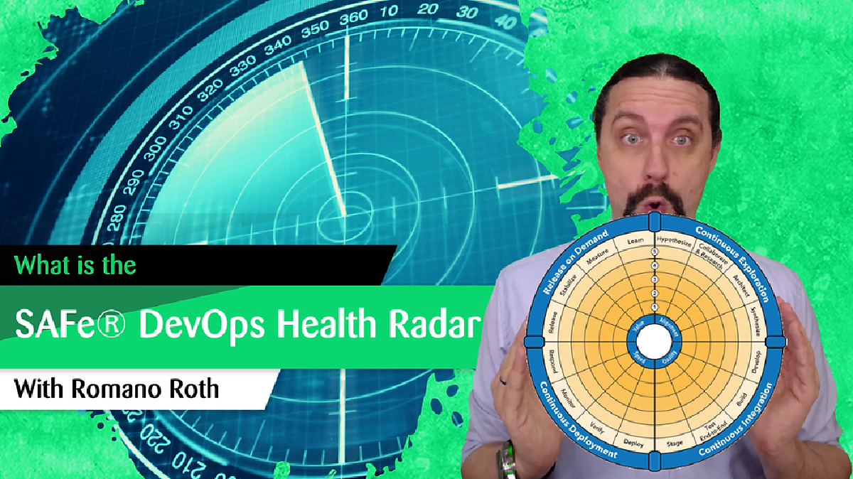 Tour Around the SAFe DevOps Health Radar: All 16 Stages with Videos